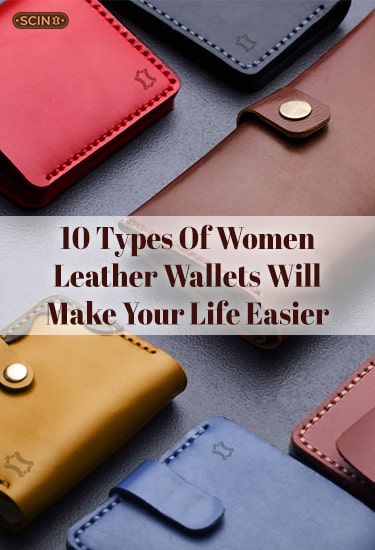 10 Types of Women Leather wallets will make your life easier